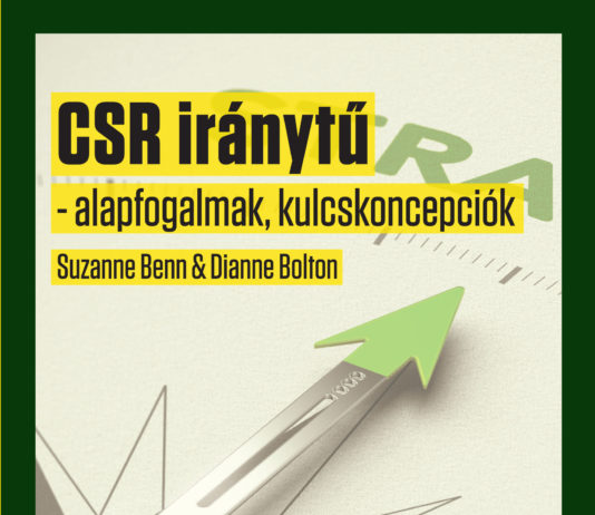 CSR iránytű-Megéri? Megtérül? CSR-iranytű (alapfogalmak, kulcskoncepciók)