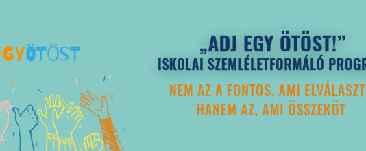 Adj egy ötöst – iskolai szemléletformáló program Adj egy ötöst!